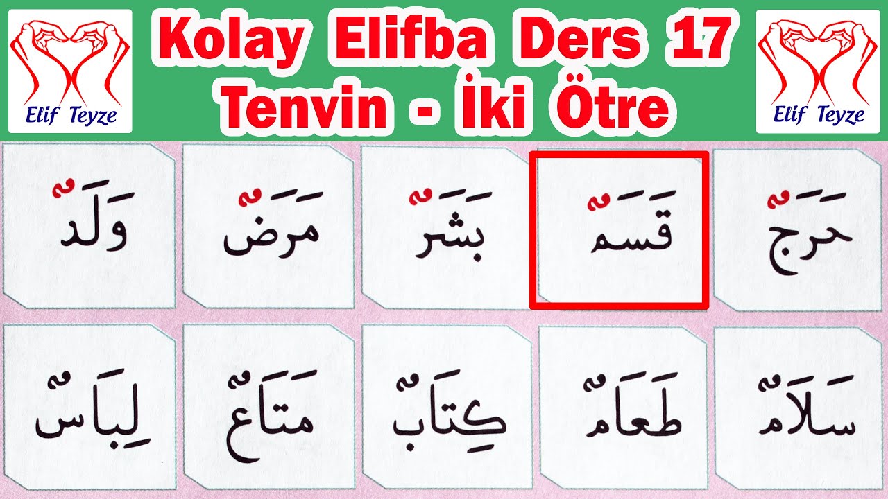 Kolay Elifba Ders 17 | TENVİN - İKİ &Ouml;TRE