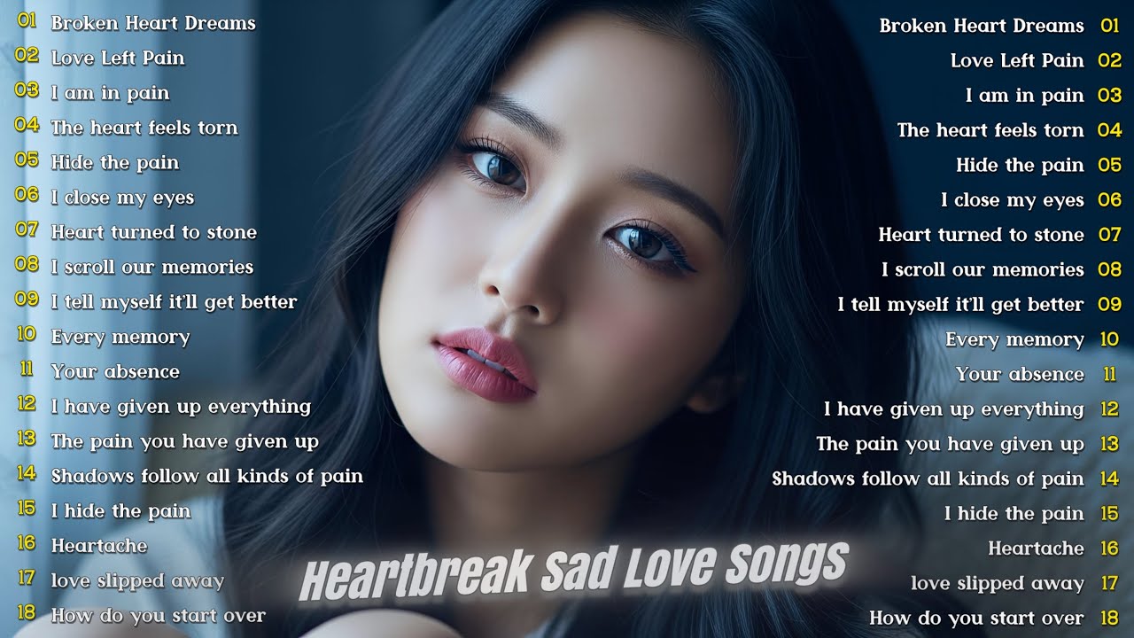 Broken heart dreams | Some beautiful sad songs playlist - Depression songs 2026