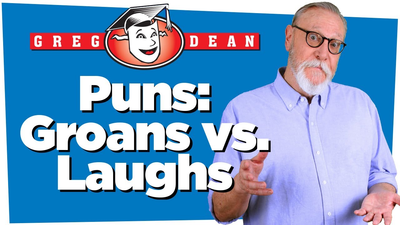 🎤Puns: Get Laughs, not Groans - How to Write Jokes - Greg Dean Comedy Classes