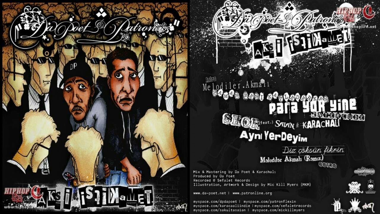 Patron & Da Poet -  Diz Çöksün Fikrin (Aksi İstikamet - 2007)
