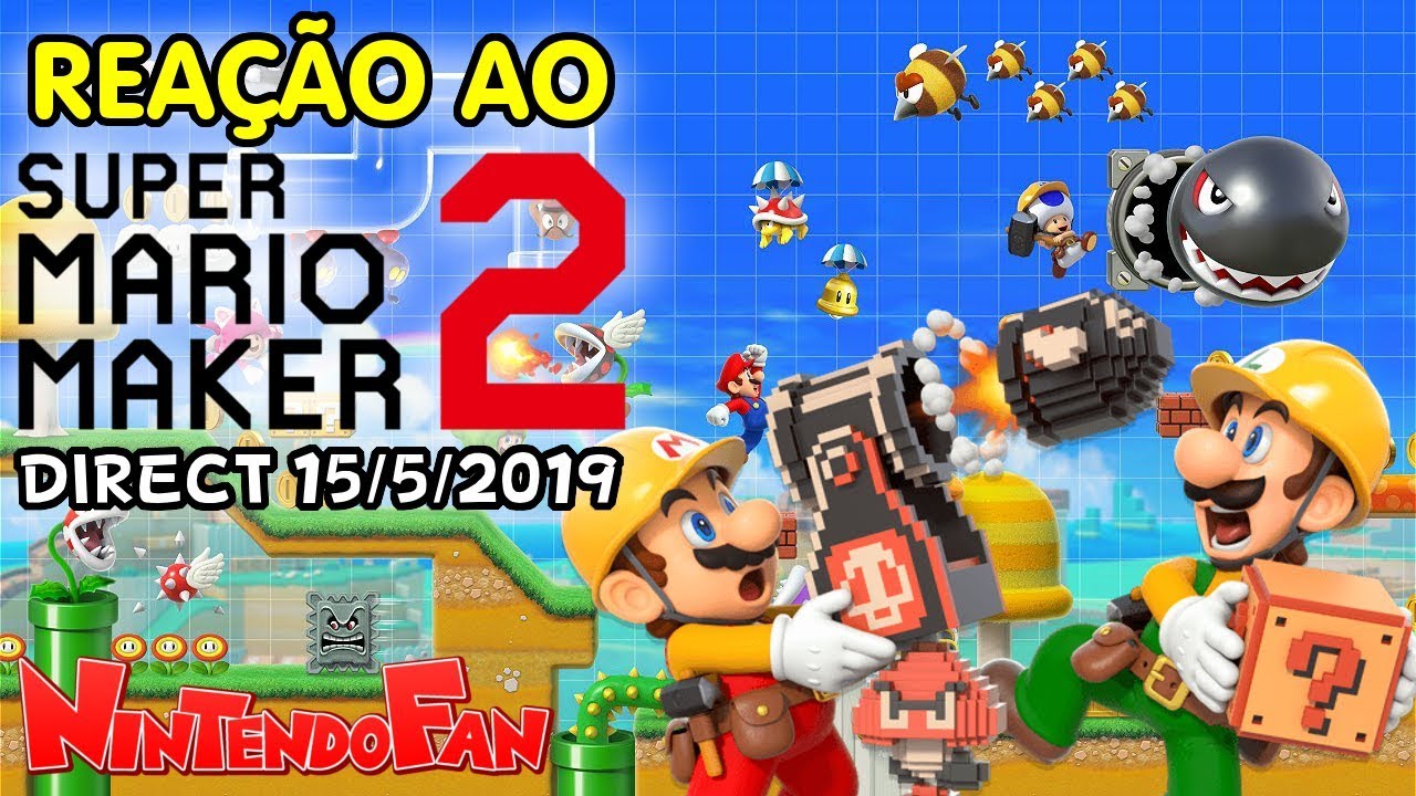 Minha Reação ao Direct do Super Mario Maker 2 de 15/5/2019