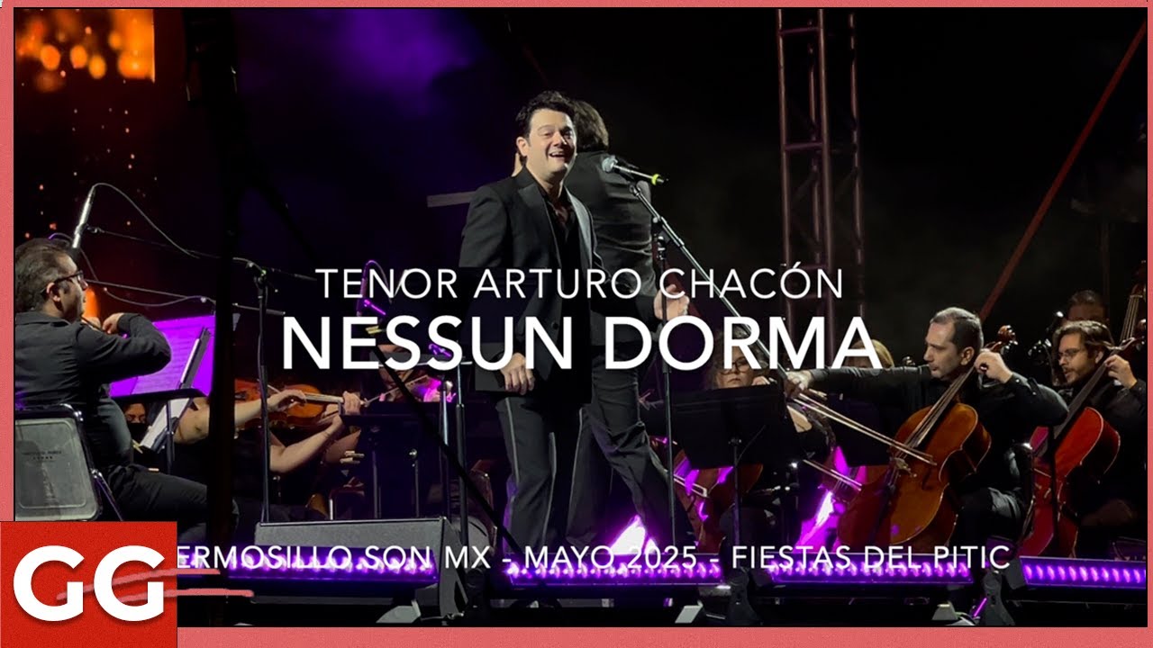 Tenor Arturo Chacón - Nessun Dorma