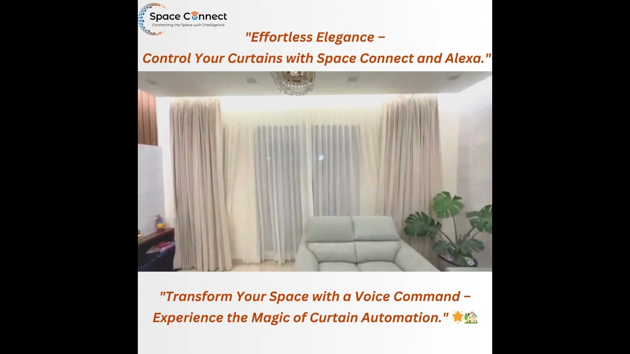 CURTAIN AUTOMATION BY SPACE CONNECT KARNAL