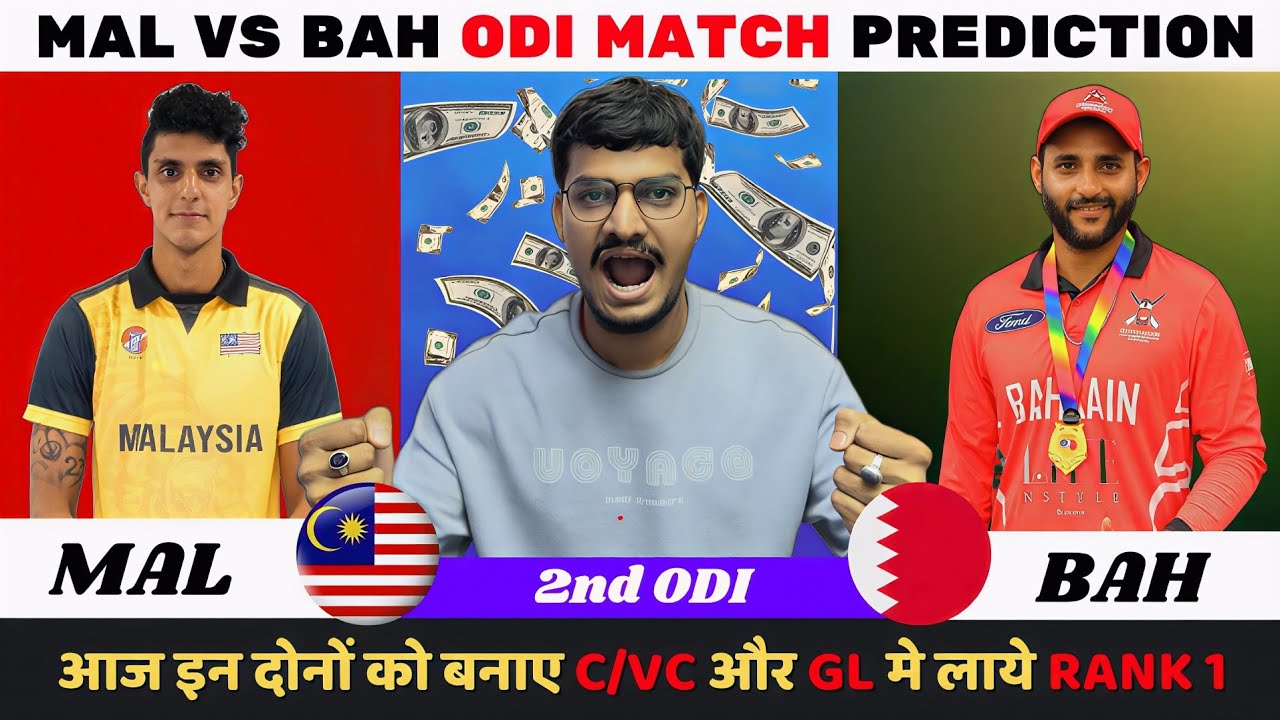MAL vs BAH Dream11 Prediction | MAL vs BAH Dream11 | Malaysia vs Bahrain 2nd ODI Match