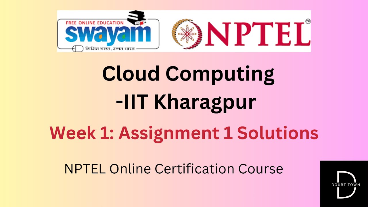 Cloud Computing -IIT Kharagpur Week 1 Assignment  Answers || Jan 2024 || NPTEL