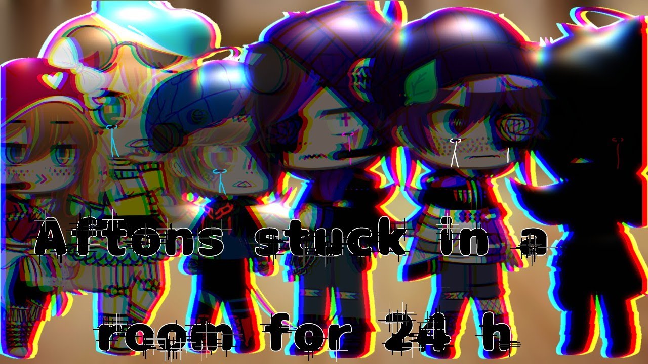Aftons stuck in a room for 24h//kinda new AU//+Terrence//REMAKE//part 1