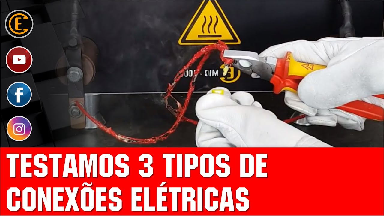 EMENDA E CONEXÃO DE CABOS ELÉTRICOS - TESTAMOS 3 TIPOS EM SOBRECARGA. 🔥