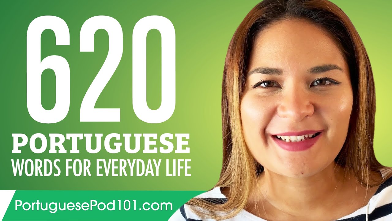 620 Portuguese Words for Everyday Life - Basic Vocabulary #31