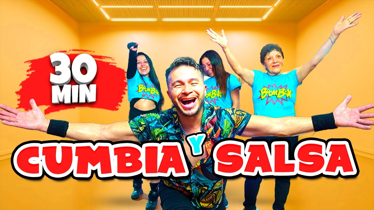 ¿Poca energía? ¡Baila esta CUMBIA y SALSA 30 min y cambia tu día! 🔥