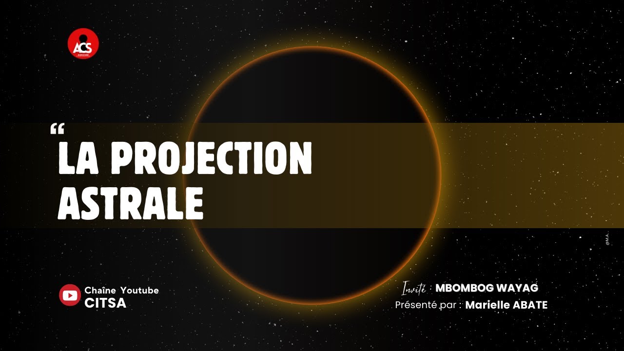 AU COEUR DU SECRET EPI80 :C'EST QUOI LA PROJECTION ASTRALE ?