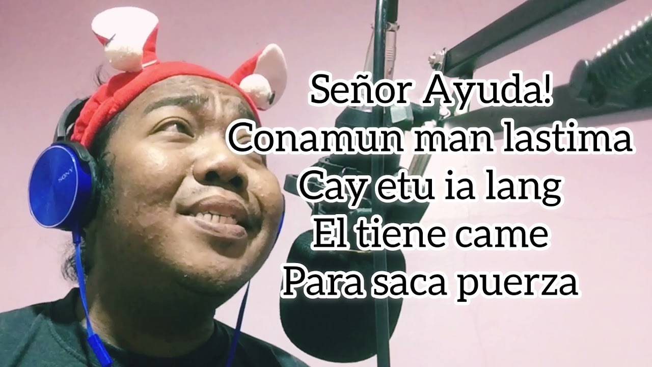 Señor Ayuda by: Dora | Chavacano Version | Heal our Land by: Jaime Rivera