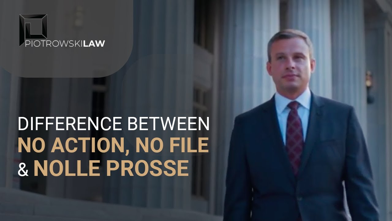 Difference between No Action, No File and Nolle Prosse