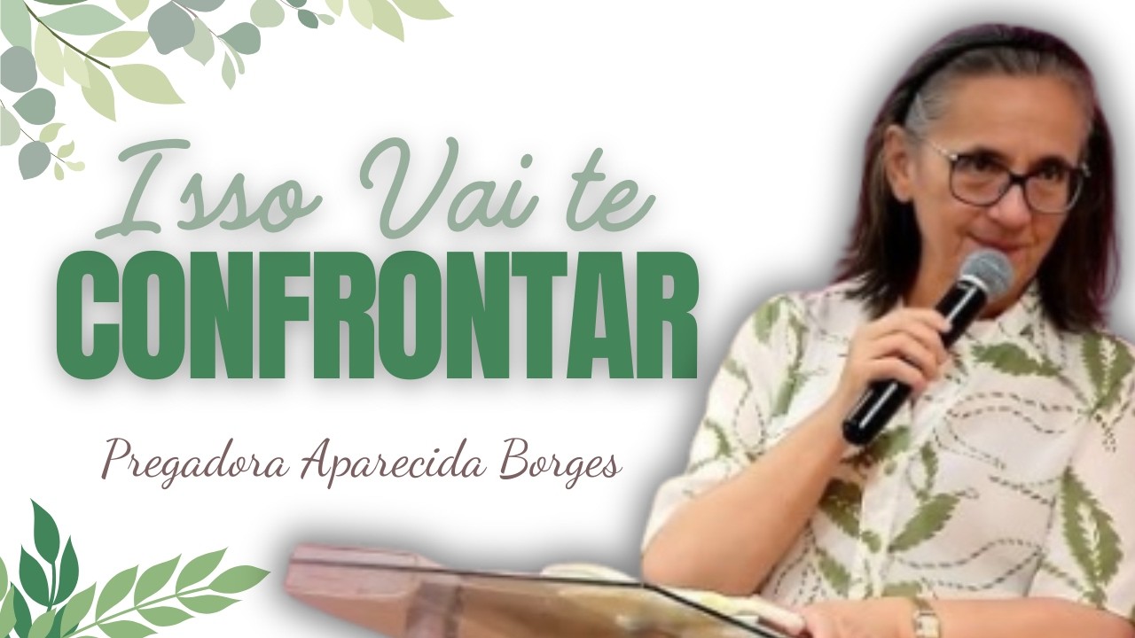 NÃO SE ENGANE: NEM TODO CRENTE VIVE COMO FILHO DA LUZ | Missionária Aparecida Borges.