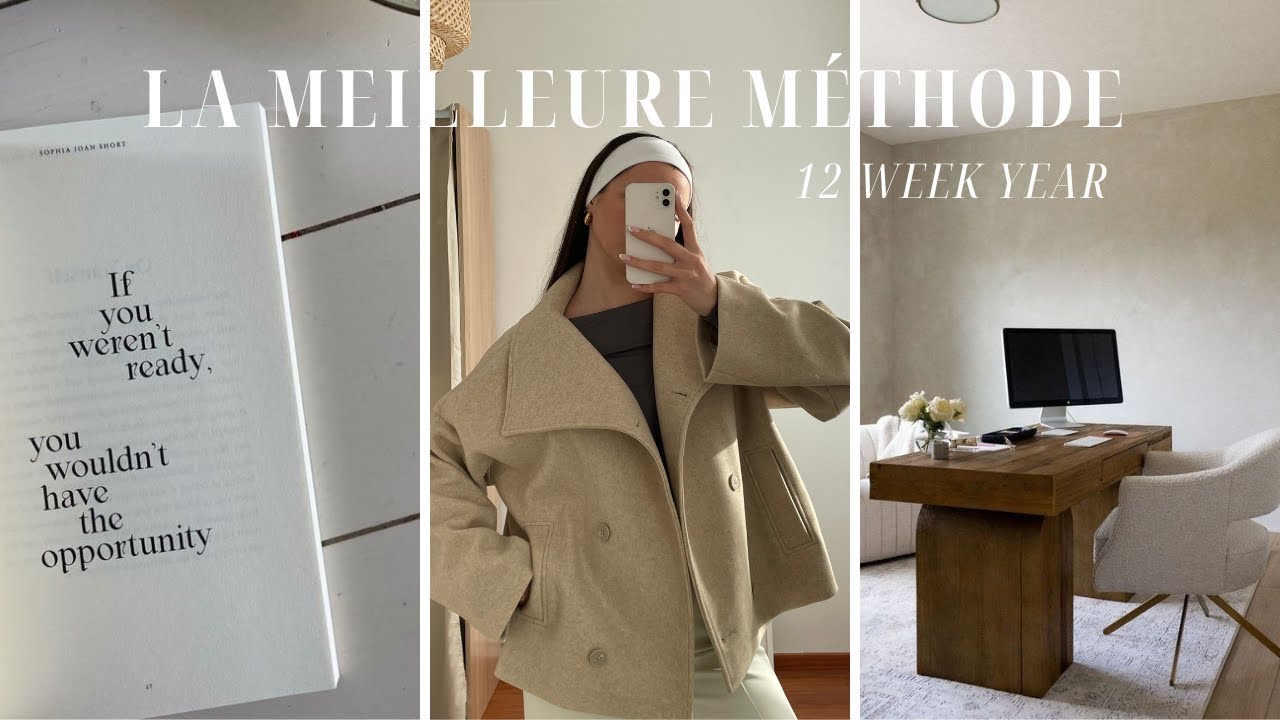 Comment je compte atteindre mes objectifs en 12 SEMAINES