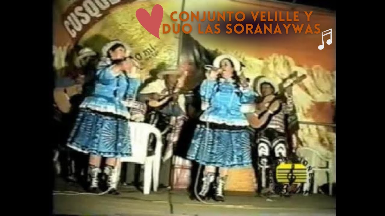 Conjunto Velille y Duo las Soranaywas | Lo mejor 🎵