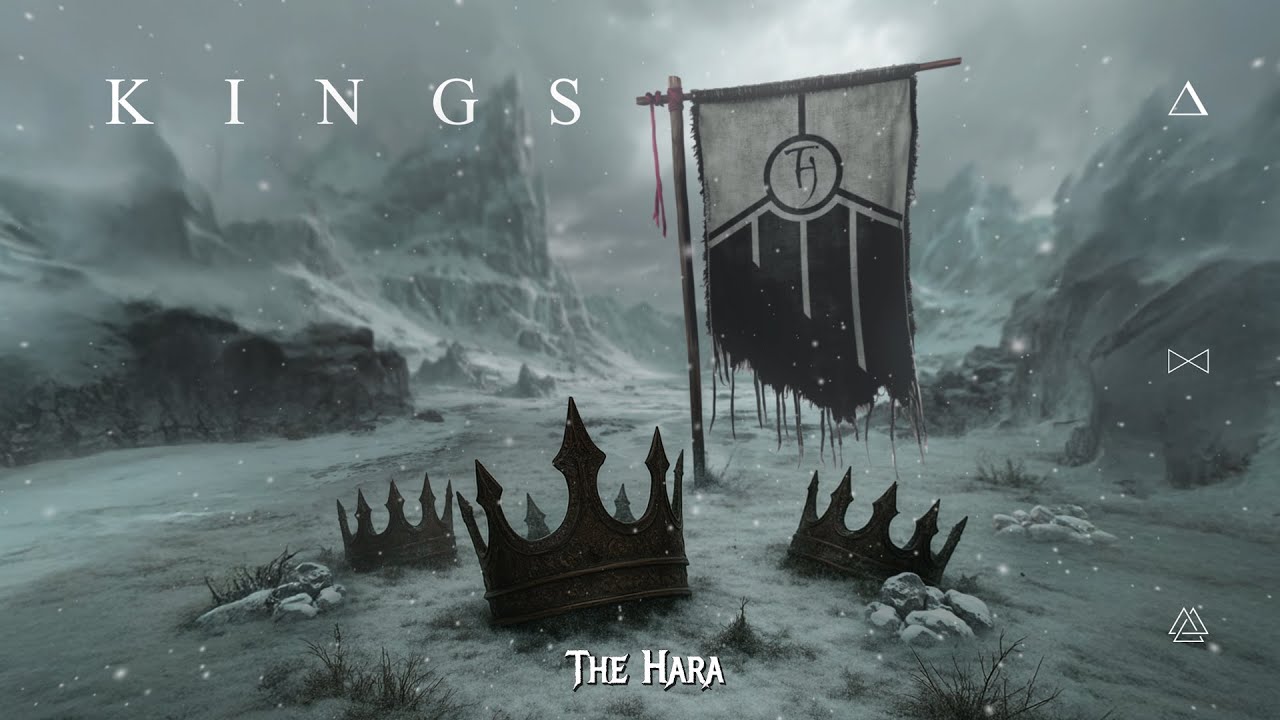 THE HARA - Kings (Official Lyric Video)