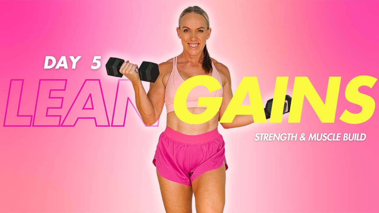 30 Minute Full Body Muscle Building Workout At home | LEAN GAINS DAY 5