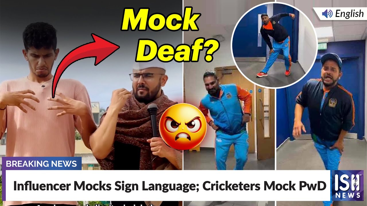 Influencer Mocks Sign Language; Cricketers Mock PwD | ISH News