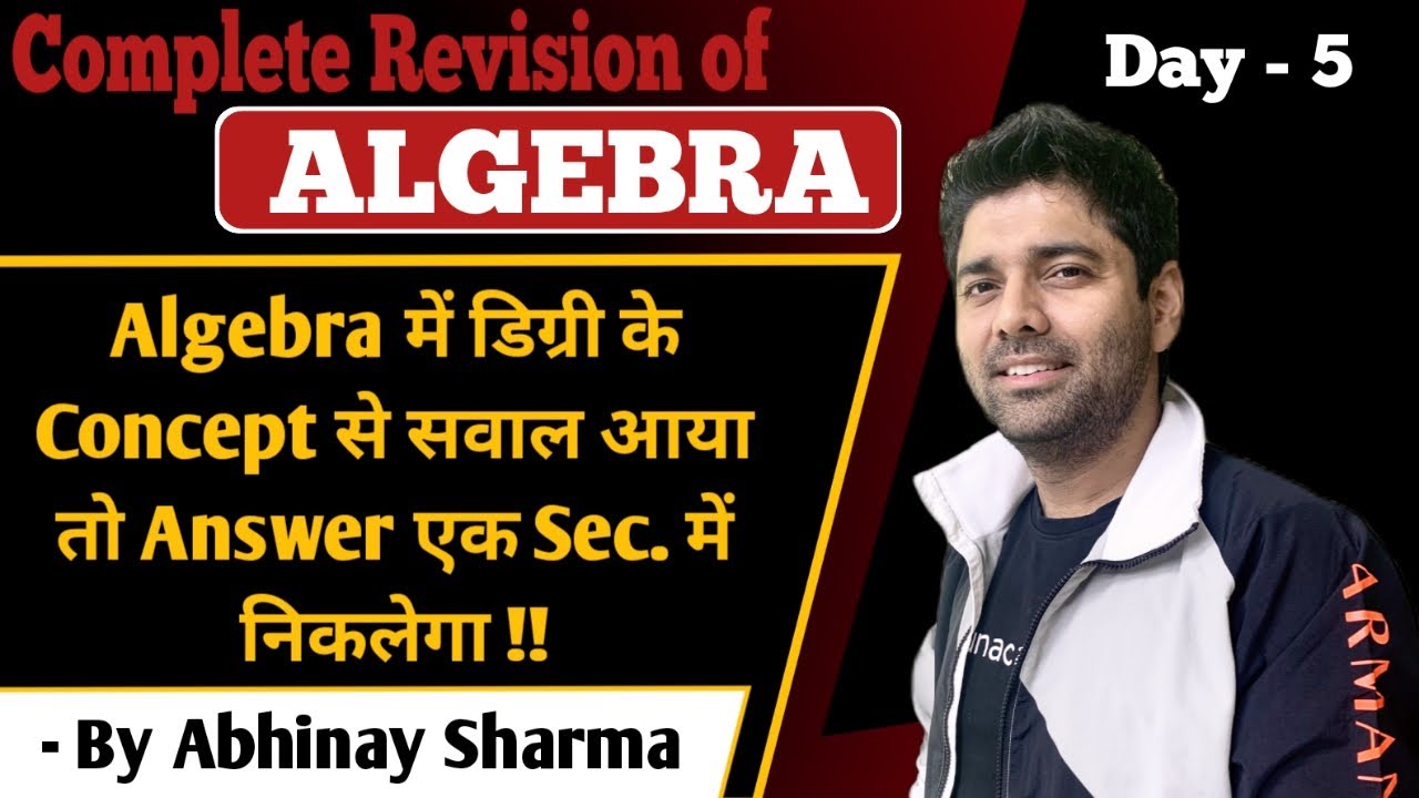 Polynomial - Concept of Degree in Homogenous Expression ! Algebra |  Day - 5 | By Abhinay Sharma