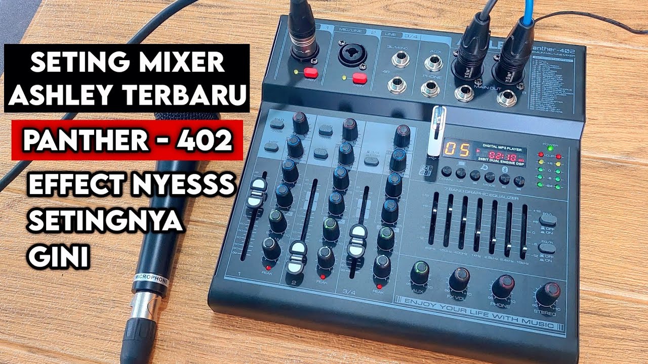 Cara seting mixer Ashley Panther 402 buat pemula