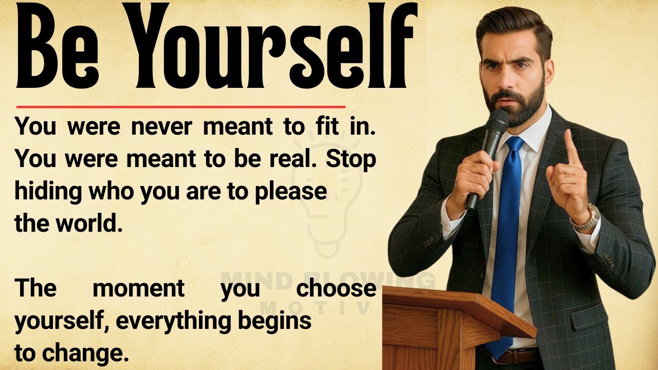 Be Yourself 🔥 || The Powerful Truth That Will Change Your Life Forever || Transform Your Life ✅
