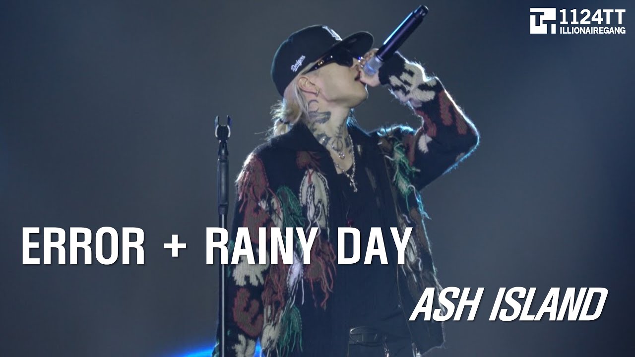 2025.02.02 ERROR + Rainy Day : ASH ISLAND (BURN ART FESTIVAL)