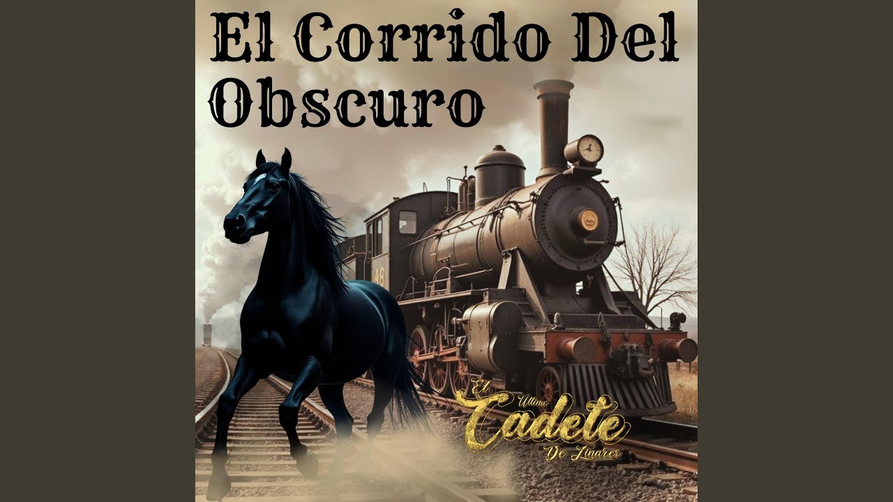 EL CORRIDO DEL OBSCURO