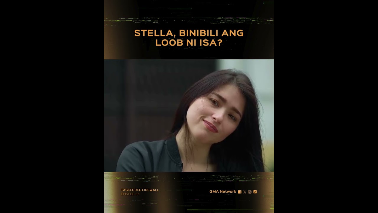 Taskforce Firewall: Stella, binibili ang loob ni Isa? | Episode 33