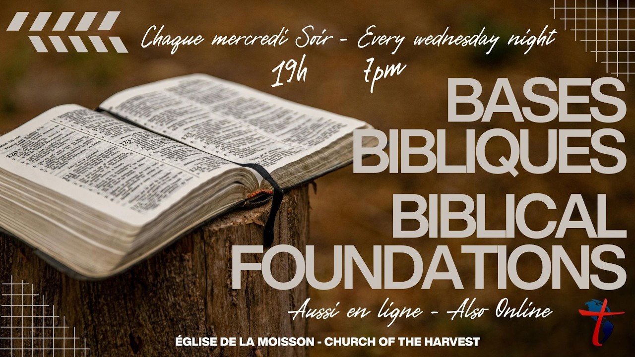 BASES BIBLIQUES - BIBLICAL FOUNDATIONS