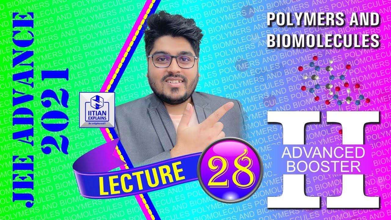🔴 Biomolecules and Polymers | JEE Advance || #Advance_Booster_2​.0