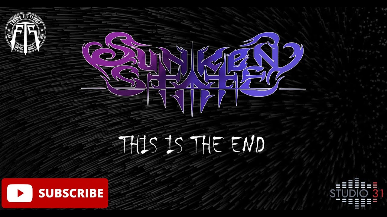 Sunken State - This Is The End (Live at Studio31)