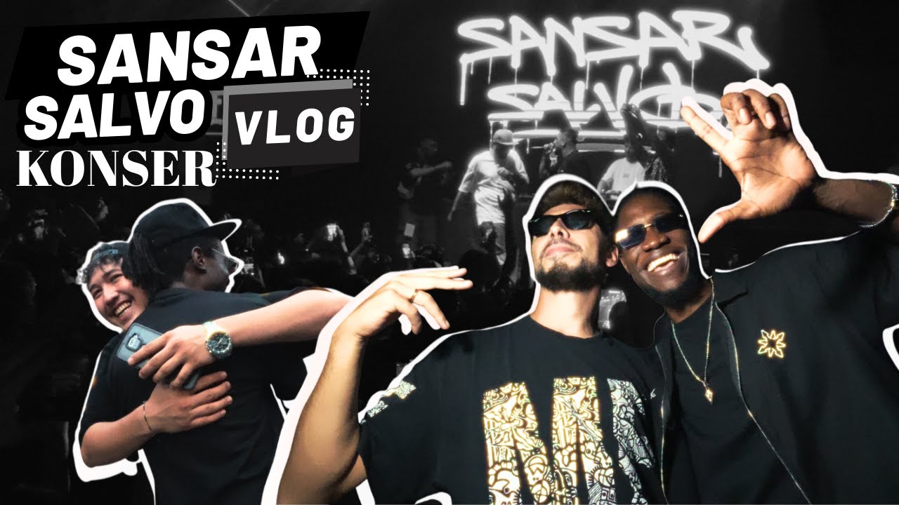 Sansar Salvo Konser Vlog - Tarihi Bir Gün