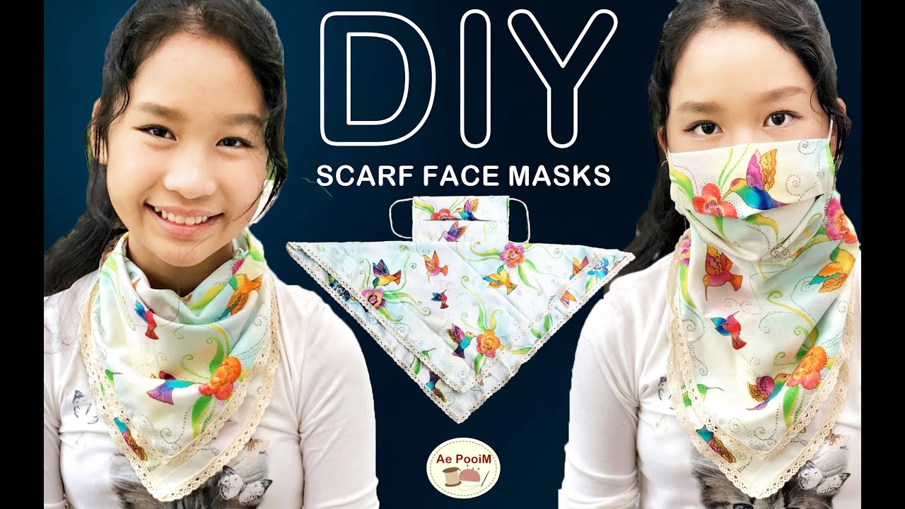 DIY SCARF FACE MASKS // วิธีทำหน้ากากผ้าพันคอแบบ 2 in 1