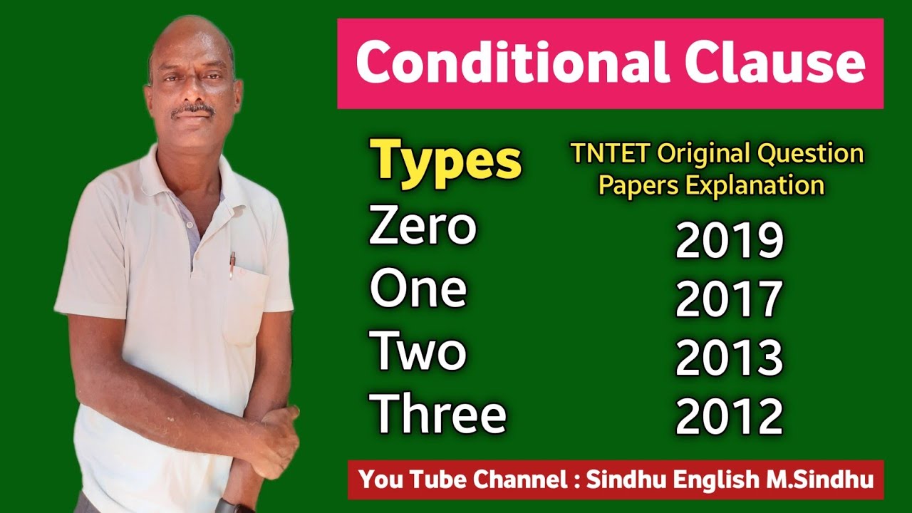 Conditional Clause Types / English Grammar SSLC HSc /  TNTET Previous year Original Question papers