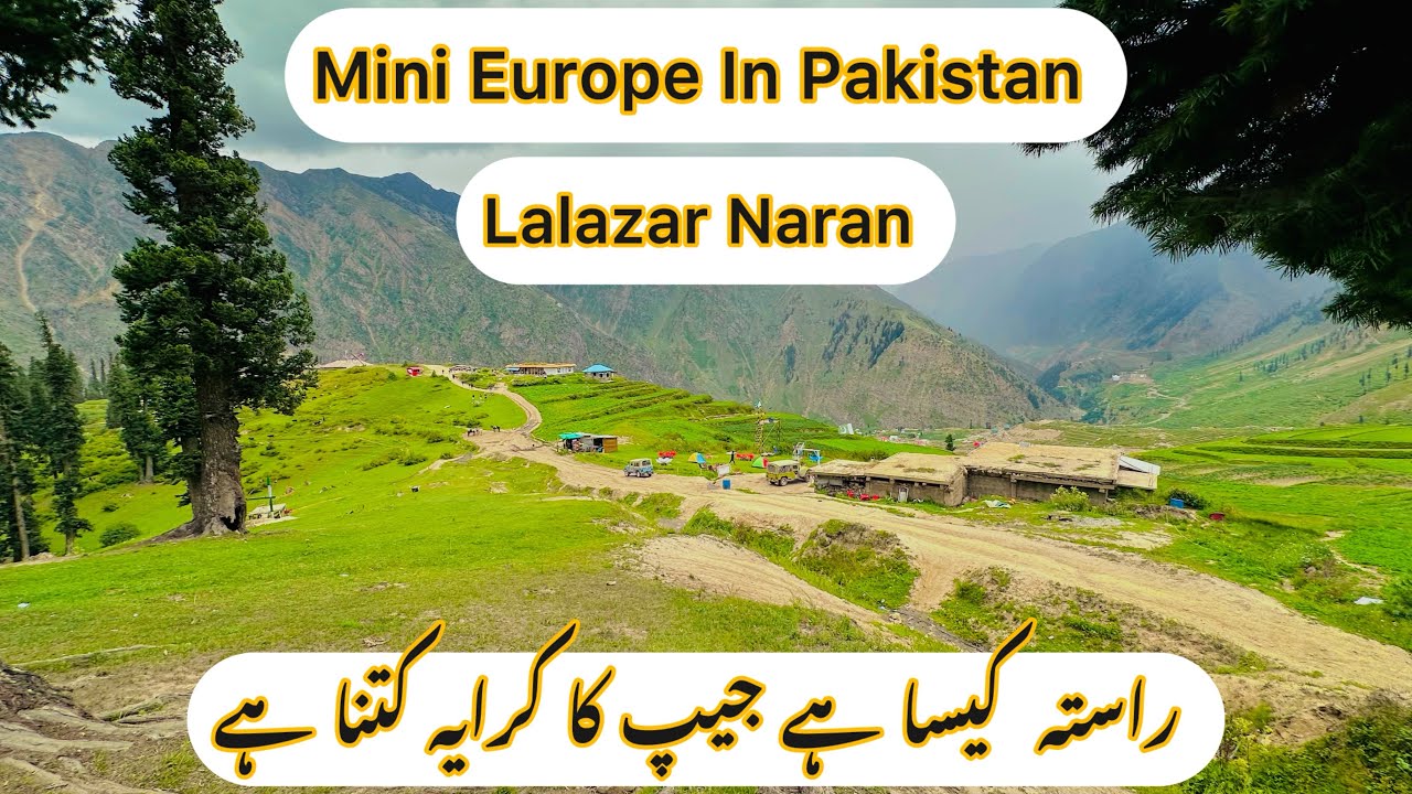 Lalazar Naran valley /Roads and weather conditions /Jeep rent / Naran live today 