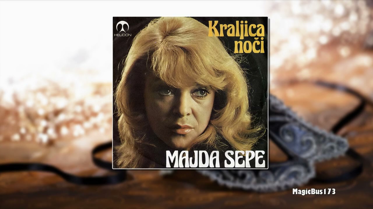Majda Sepe - Kraljica noči