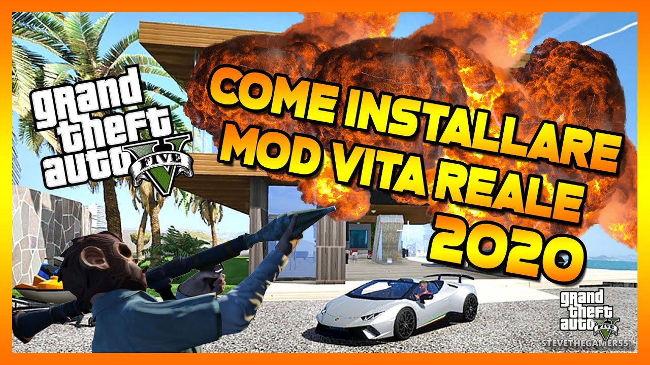 COME INSTALLARE LA MOD VITA REALE SU GTA 5 (2020)
