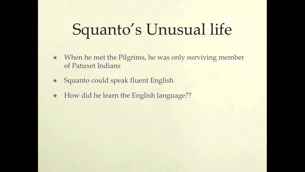 Squanto and The Pilgrims