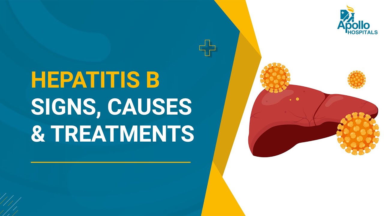 Hepatitis B: Signs, Causes, and Treatment | Infectious Diseases | Liver Diseases