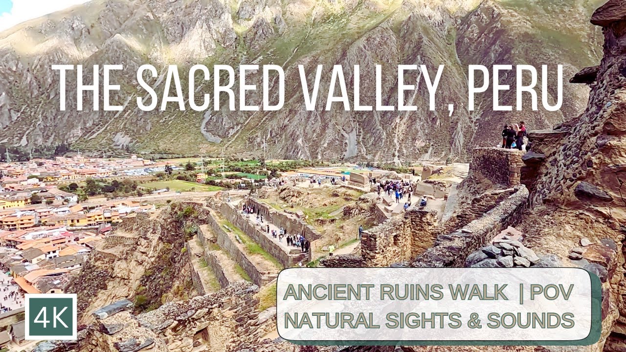 ANCIENT RUINS in The Sacred Valley Peru QUIET walk | Relaxing POV 4K | No music