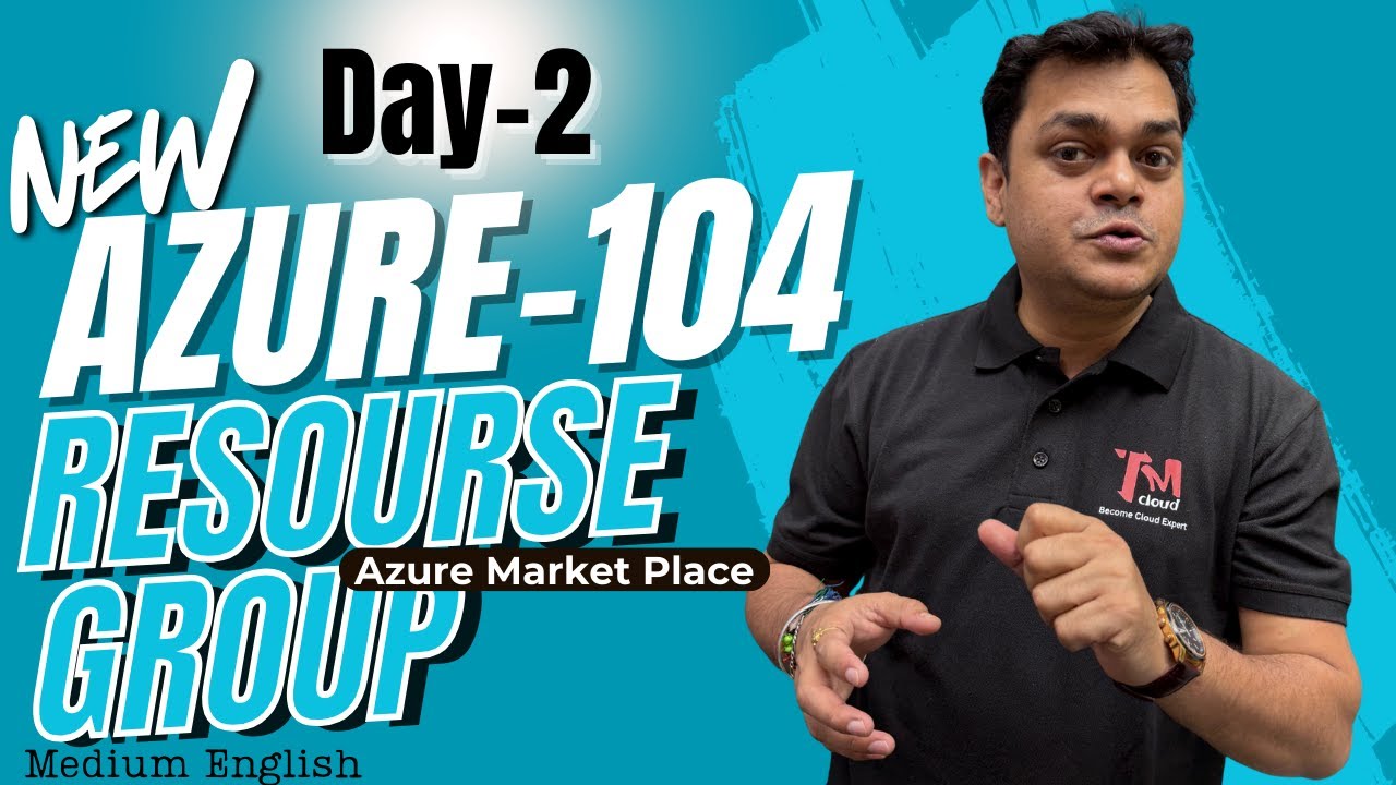 DAY-2 RESOURCE GROUP AND AZURE MARKET PLACE