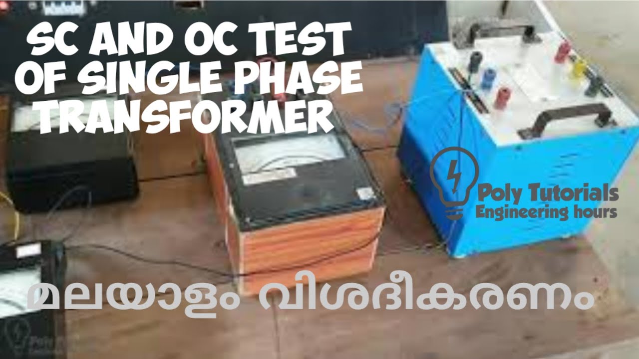 SC AND OC TEST ON SINGLE PHASE TRANSFORMER/ For Kerala Polytechnic/B.tech/BE