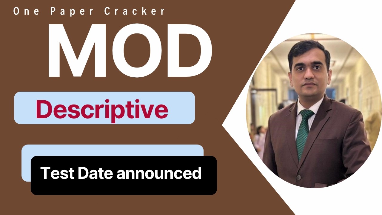 MOD Descriptive Test Date Announced | What is the Descriptive Test?