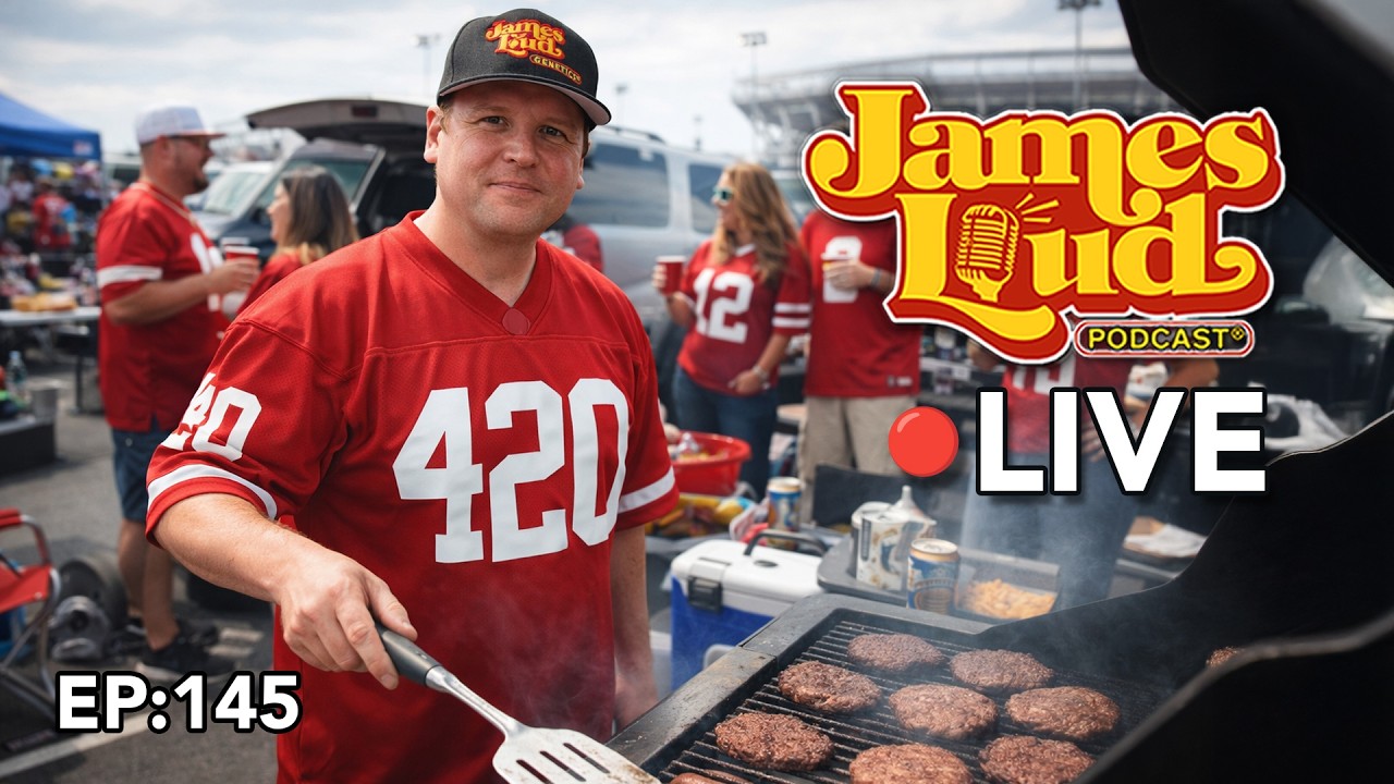 🔴 Super Bowl Smoke Out | James Loud Podcast EP#145