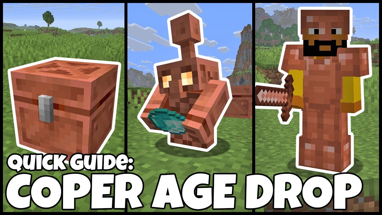 Quick Guide: Minecraft COPPER AGE Drop