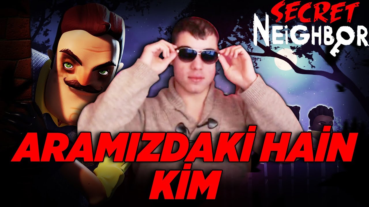 ARAMİZDAKİ HAİN KİM?  | Secret Neighbor #1