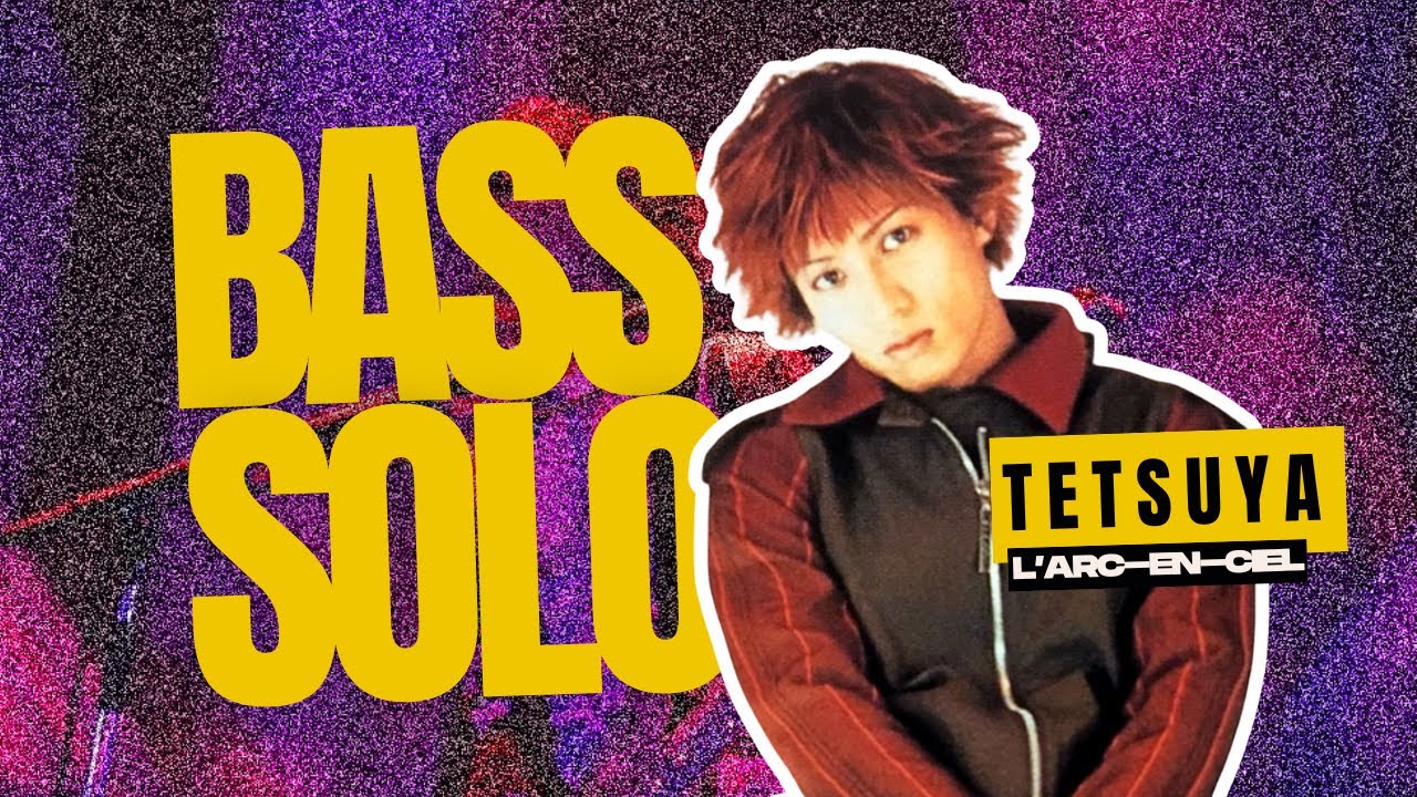 TETSUYA (L'Arc-en-Ciel) SOLO BASS COMPILATION! #larcenciel