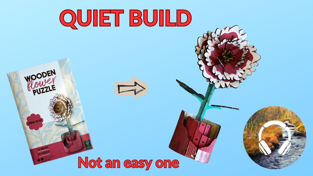 Quiet Build Gone Wrong | China Rose 3D Puzzle (No Talking)