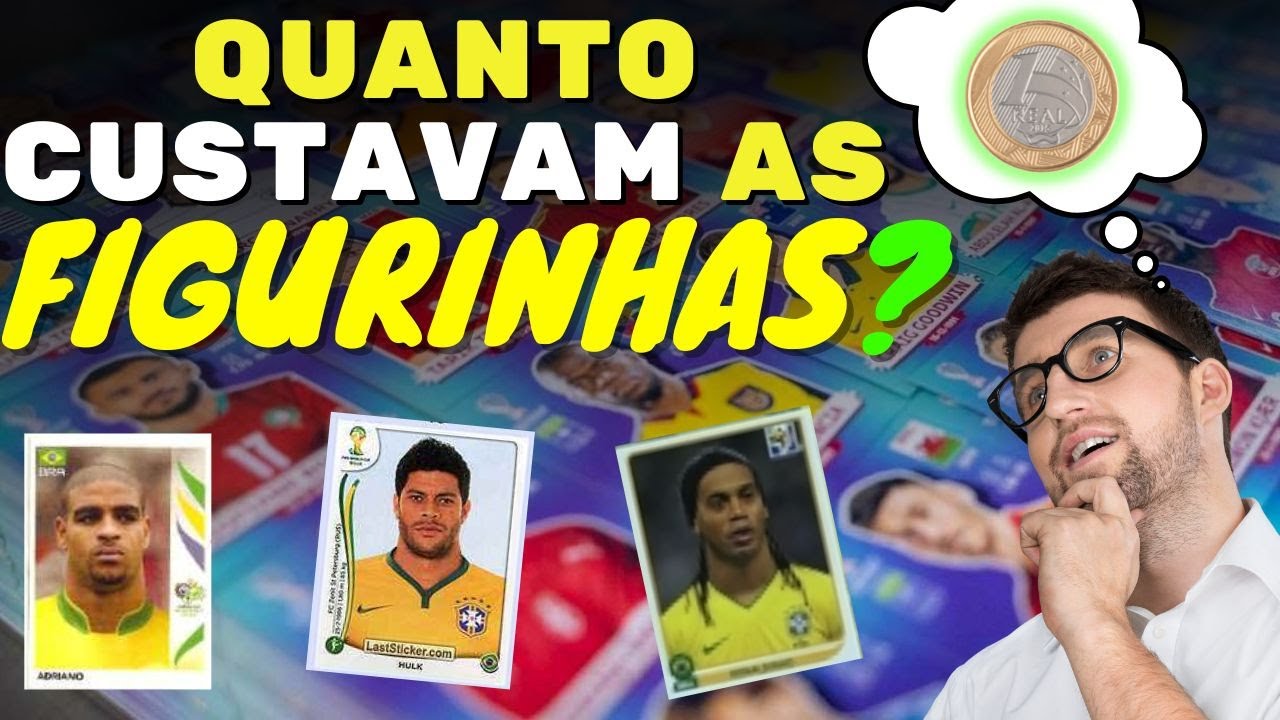 QUANTO CUSTAVA AS FIGURINHAS PARA O &Aacute;LBUM DA PANINI NAS &Uacute;LTIMAS COPAS DO MUNDO DE FUTEBOL
