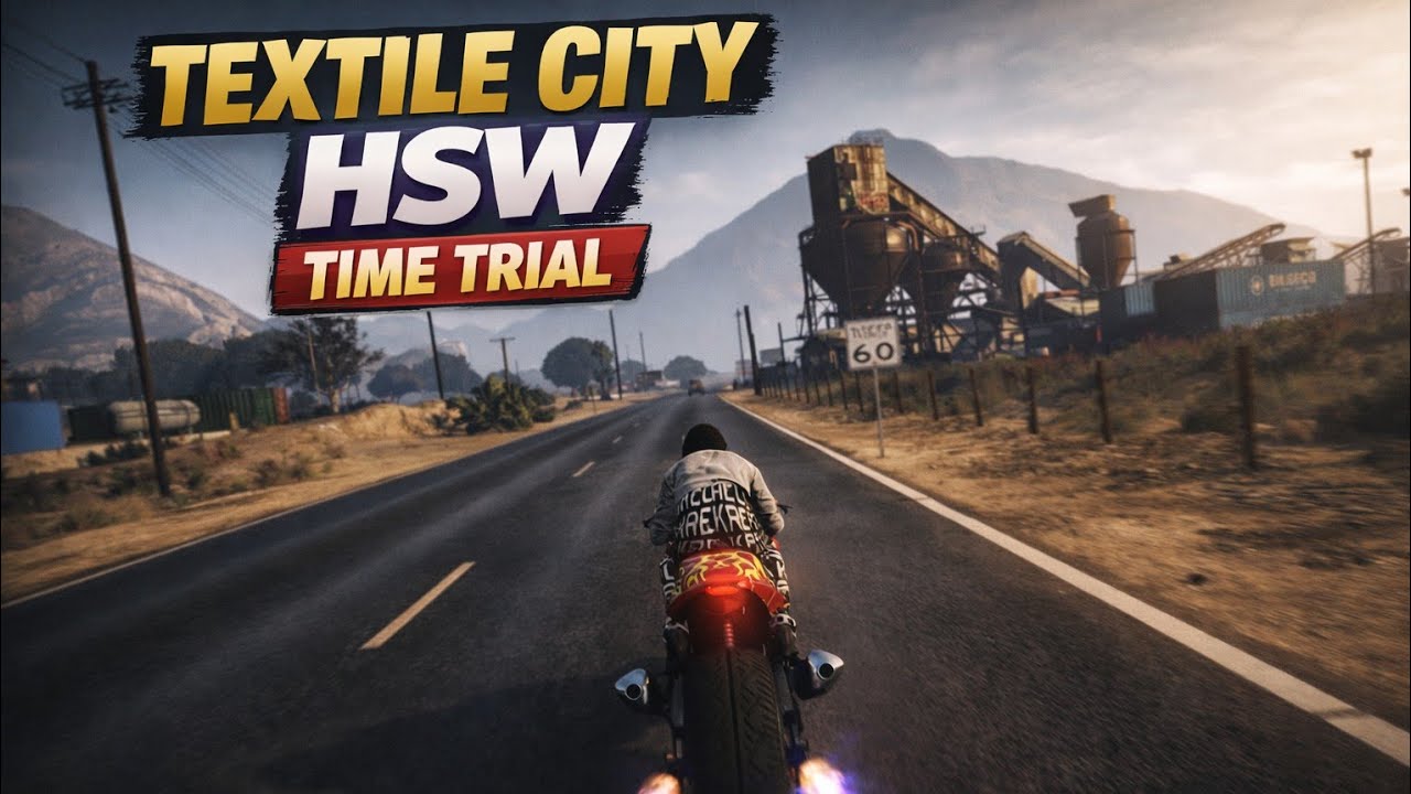 GTA Online - HSW Time Trial: Textile City